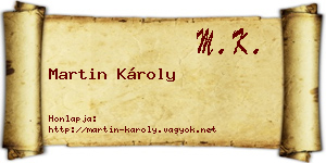 Martin Károly névjegykártya